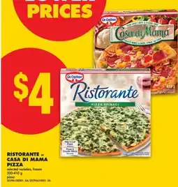 No Frills RISTORANTE or CASA DI MAMA PIZZA, 320-410 g offer