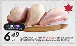 Sobeys COMPLIMENTS Fresh AIR-CHILLED Bone-In Chicken Breast Halves Family Size back attached offer