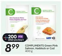 Sobeys COMPLIMENTS Green Pink Salmon, Haddock or Cod offer