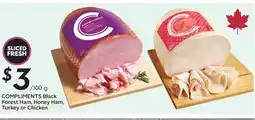 Sobeys COMPLIMENTS Black Forest Ham, Honey Ham, Turkey or Chicken offer