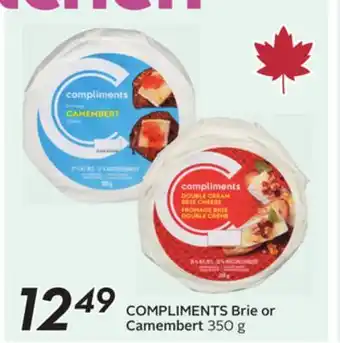 Sobeys COMPLIMENTS Brie or Camembert offer