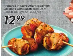 Sobeys Prepared in-store Atlantic Salmon Lollipops with Bacon offer
