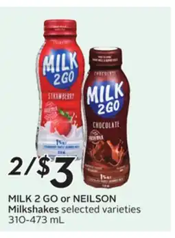 Sobeys MILK 2 GO or NEILSON Milkshakes varieties offer