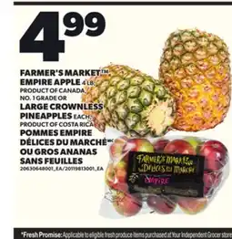 Independent Grocer FARMER'S MARKET EMPIRE APPLE 4 LB, OR LARGE CROWNLESS PINEAPPLES EACH offer