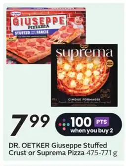 Sobeys DR. OETKER Giuseppe Stuffed Crust or Suprema Pizza offer