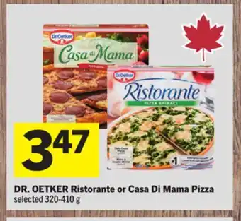 Foodland DR. OETKER Ristorante or Casa Di Mama Pizza offer