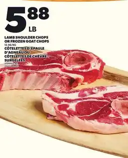 Independent Grocer LAMB SHOULDER CHOPS OR FROZEN GOAT CHOPS offer