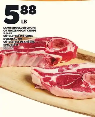 Independent Grocer LAMB SHOULDER CHOPS OR FROZEN GOAT CHOPS offer