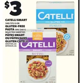 Independent Grocer CATELLI SMART 340/375G OR GLUTEN-FREE PASTA 300/340G offer