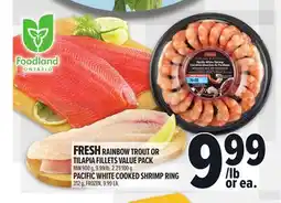 Metro FRESH RAINBOW TROUT OR TILAPIA FILLETS VALUE PACK offer