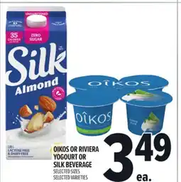 Metro OIKOS OR RIVIERA YOGOURT OR SILK BEVERAGE offer