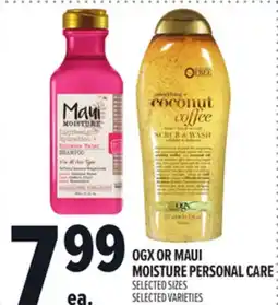 Metro OGX OR MAUI MOISTURE PERSONAL CARE offer