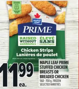 Metro MAPLE LEAF PRIME STUFFED CHICKEN BREASTS OR BREADED CHICKEN offer