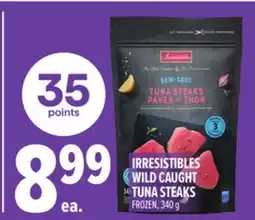 Metro IRRESISTIBLES WILD CAUGHT TUNA STEAKS offer