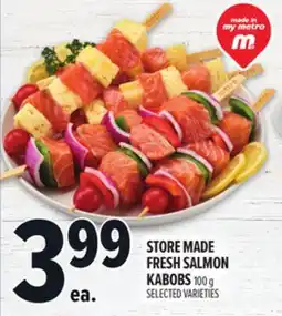 Metro STORE MADE FRESH SALMON KABOBS offer