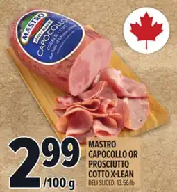 Metro MASTRO CAPOCOLLO OR PROSCIUTTO COTTO X-LEAN offer