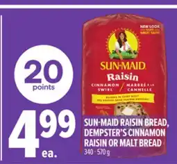 Metro SUN-MAID RAISIN BREAD, DEMPSTER'S CINNAMON RAISIN OR MALT BREAD offer