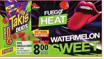 Metro TAKIS TORTILLA CHIPS offer