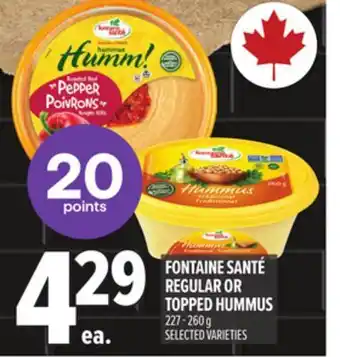 Metro FONTAINE SANTÉ REGULAR OR TOPPED HUMMUS offer