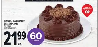 Metro FRONT STREET BAKERY DESSERT CAKES offer
