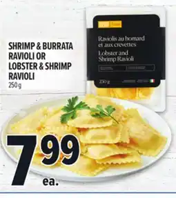 Metro SHRIMP & BURRATA RAVIOLI OR LOBSTER & SHRIMP RAVIOLI offer