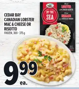 Metro CEDAR BAY CANADIAN LOBSTER MAC & CHEESE OR RISOTTO offer