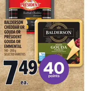 Metro BALDERSON CHEDDAR OR GOUDA OR PRÉSIDENT GOUDA OR EMMENTAL offer