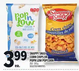 Metro SNAPPY SNAX CORN CHIPS OR POPN LOW POPCORN offer