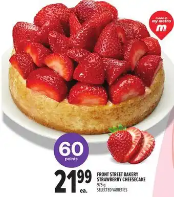 Metro FRONT STREET BAKERY STRAWBERRY CHEESECAKE offer