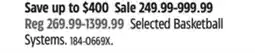 Canadian Tire Lifetime Selected Basketball Systems offer