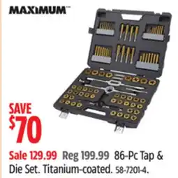 Canadian Tire Maximum 86- Pc tap & die set. titanium- coated offer