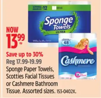 Canadian Tire Sponge Paper Towels, Scotties Facial Tissues or Cashmere Bathroom Tissue offer