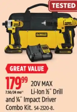 Canadian Tire Dewalt 20V MAX Li-Ion 1⁄2˝ Drill 7.50/24 mo†† and 1⁄4˝ Impact Driver Combo Kit offer