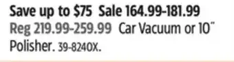 Canadian Tire Canvas Car Vacuum or 10˝ Polisher offer