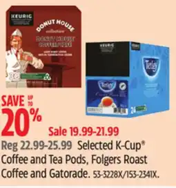 Canadian Tire Keurig Selected K-Cup Coffee and Tea Pods, Folgers Roast Coffee and Gatorade offer