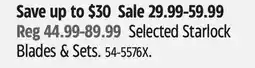 Canadian Tire Selected Starlock Blades & Sets offer