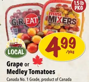 Farm Boy Grape or Medley Tomatoes offer