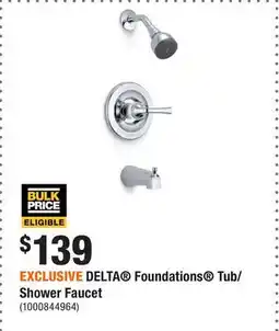 Home Depot EXCLUSIVE DELTA Foundations Tub/Shower Faucet offer