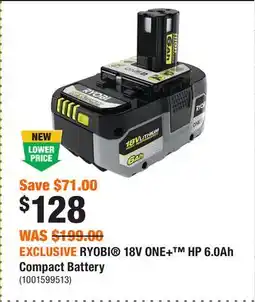 Home Depot EXCLUSIVE RYOBI 18V ONE+ HP 6.0Ah Compact Battery offer