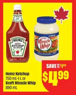 FreshCo Heinz Ketchup 750 mL-1 L or Kraft Miracle Whip 890 mL offer