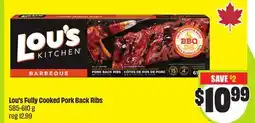FreshCo Lou's Fully Cooked Pork Back Ribs 585-610 g offer