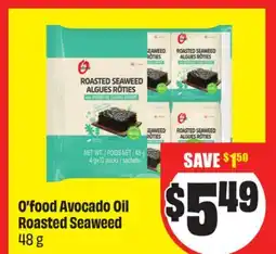 FreshCo O'food Avocado Oil Roasted Seaweed 48 g offer
