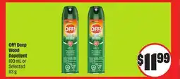 FreshCo OFF! Deep Wood Repellent 100 ml or Selected 113 g offer