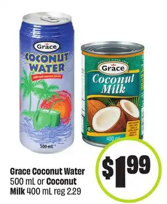 FreshCo Grace Coconut Water 500 ml or Coconut Milk 400 mL offer