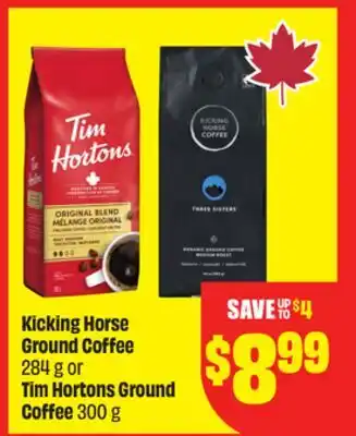 FreshCo Kicking Horse Ground Coffee 284g or Tim Hortons Ground Coffee 300 g offer