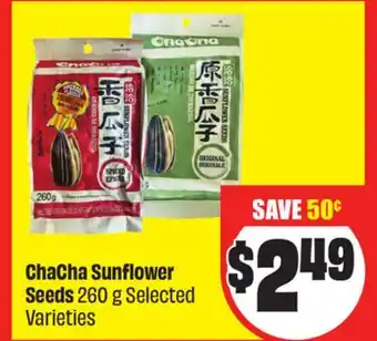 FreshCo ChaCha Sunflower Seeds 260 g Selected varieties offer