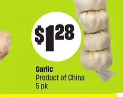 FreshCo Garlic Product of China 5 pk offer