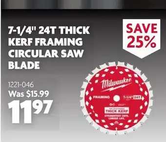 Home Hardware 7-1/4 24T THICK KERF FRAMING CIRCULAR SAW BLADE offer