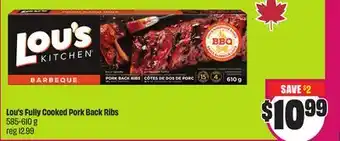 Chalo FreshCo Lou's Fully Cooked Pork Back Ribs 585-610 g offer