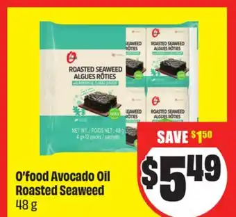 Chalo FreshCo O'food Avocado Oil Roasted Seaweed 48 g offer